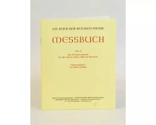 Die Feier der Heiligen Messe - Messbuch