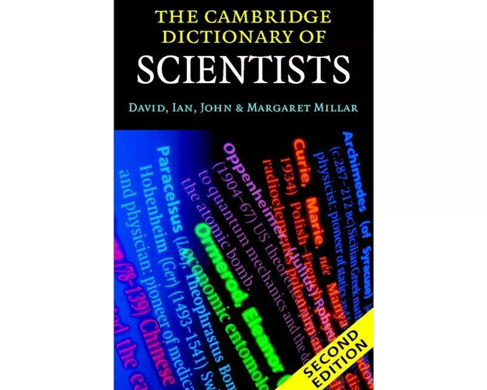 The Cambridge Dictionary of Scientists