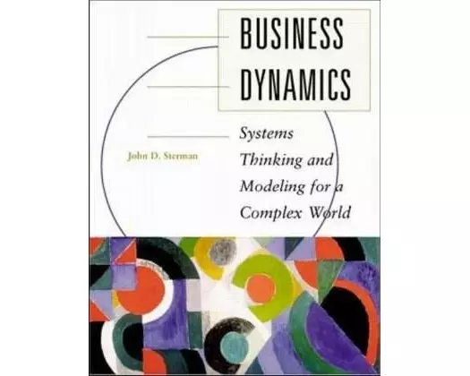 Business Dynamics: Systems Thinking and Modeling for a Complex World (Int'l Ed)