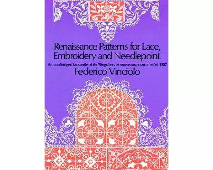 Renaissance Patterns for Lace, Embroidery and Needlepoint