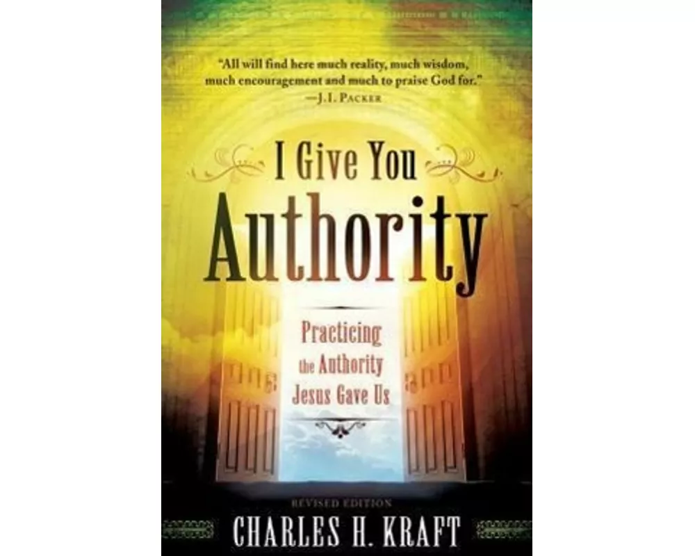 I Give You Authority