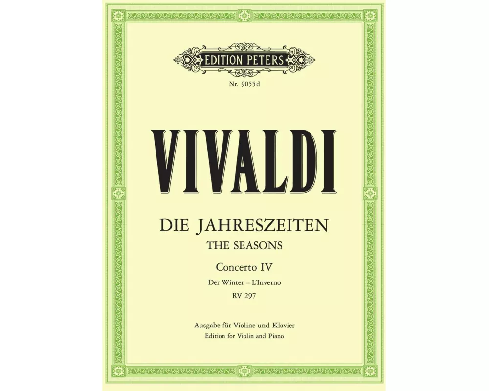 Die vier Jahreszeiten: Konzert für Violine, Streicher und Basso continuo f-Moll op. 8 Nr. 4 RV 297 "Der Winter"