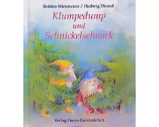 Klumpedump und Schnickelschnack