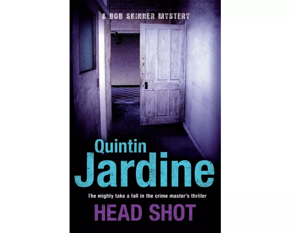Head Shot (Bob Skinner series, Book 12)