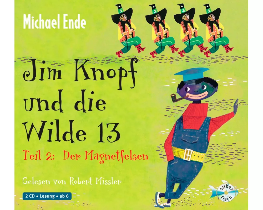 Jim Knopf: Jim Knopf und die Wilde 13 - Teil 2: Der Magnetfelsen