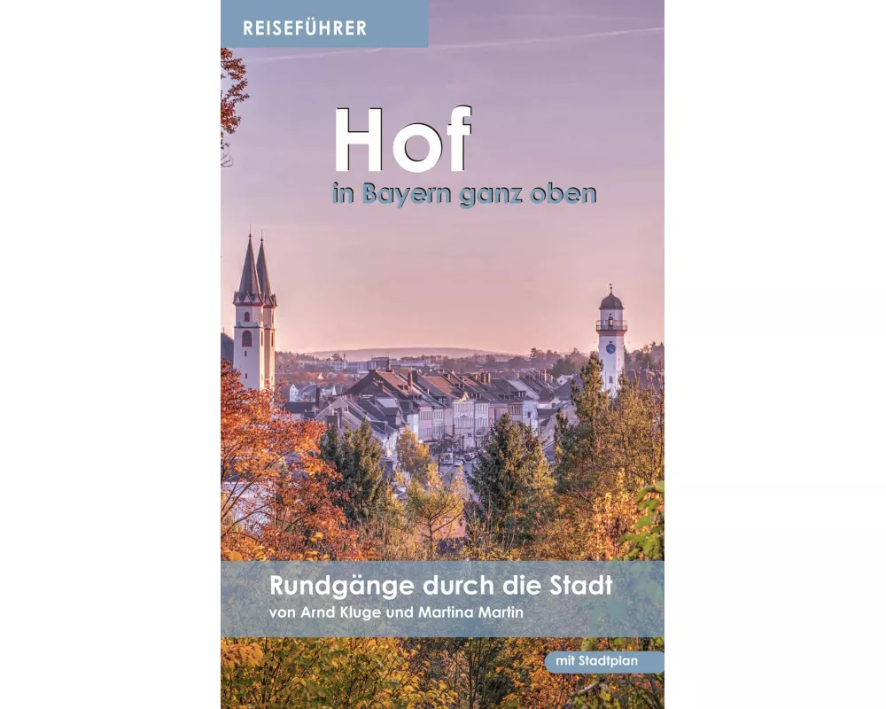 Reiseführer Hof