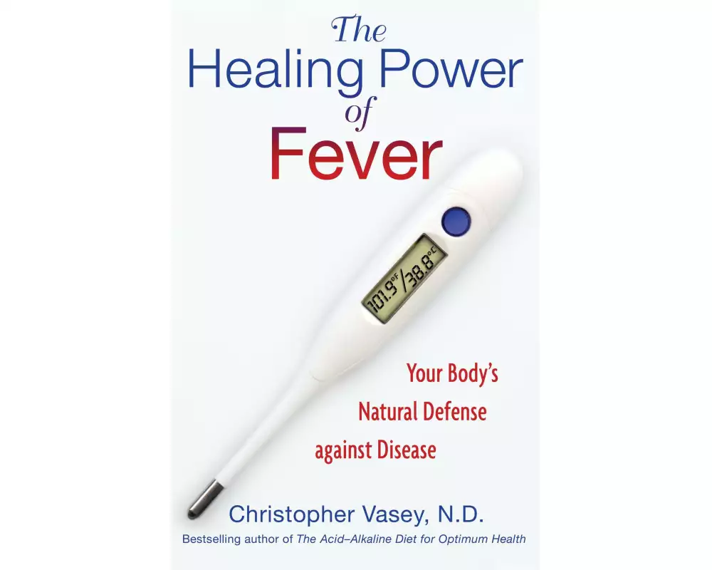 The Healing Power of Fever