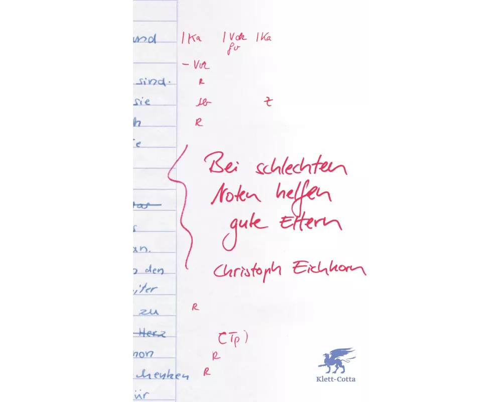 Bei schlechten Noten helfen gute Eltern