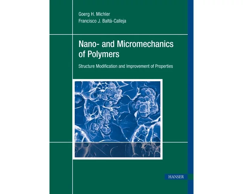 Nano- and Micromechanics of Polymers