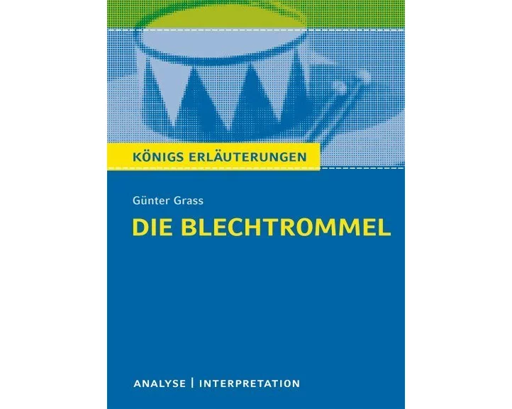 Die Blechtrommel von Günter Grass