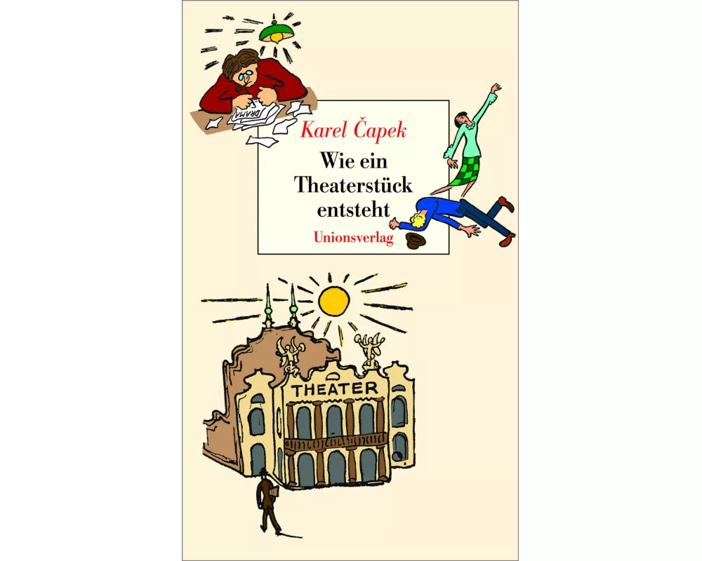 Wie ein Theaterstück entsteht