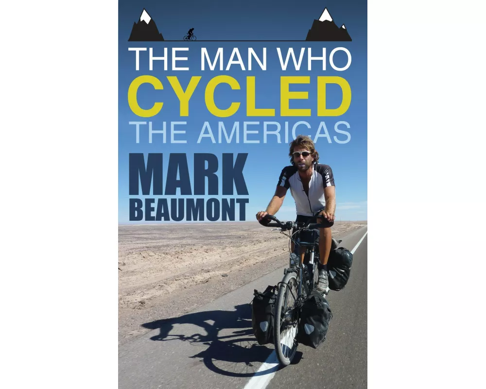 The Man Who Cycled the Americas