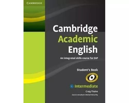 Cambridge Academic English B1+ Intermediate Student's Book