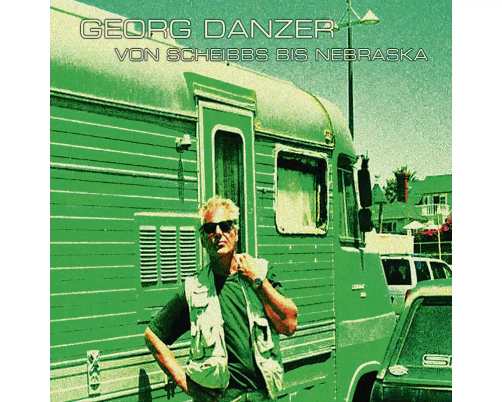 Von Scheibbs Bis Nebraska (remastered)