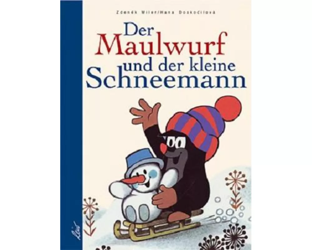 Der Maulwurf und der kleine Schneemann