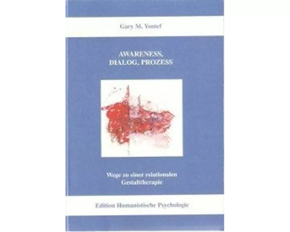 Awareness, Dialog, Prozess