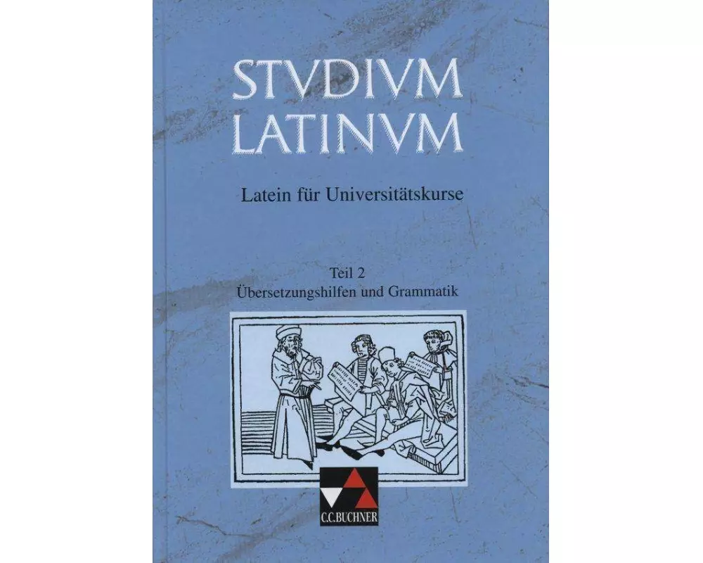 Studium Latinum 2. Übersetzungshilfen und Grammatik
