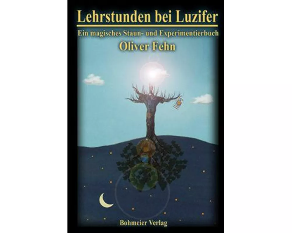 Lehrstunden bei Luzifer