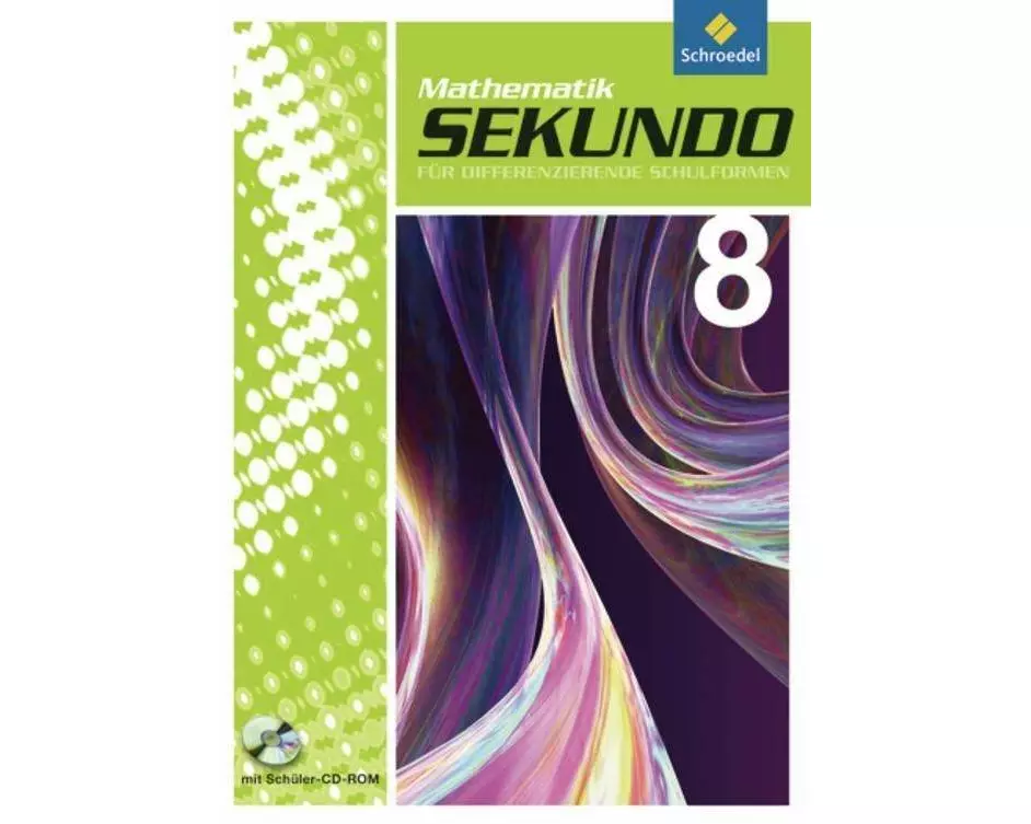 Sekundo: Mathematik für differenzierende Schulformen - Ausgabe 2009