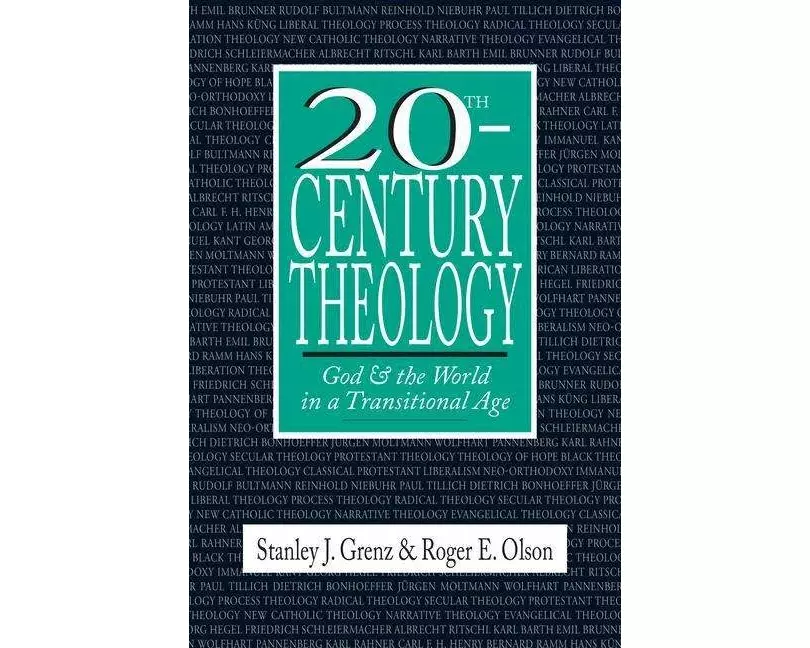 20th-Century Theology