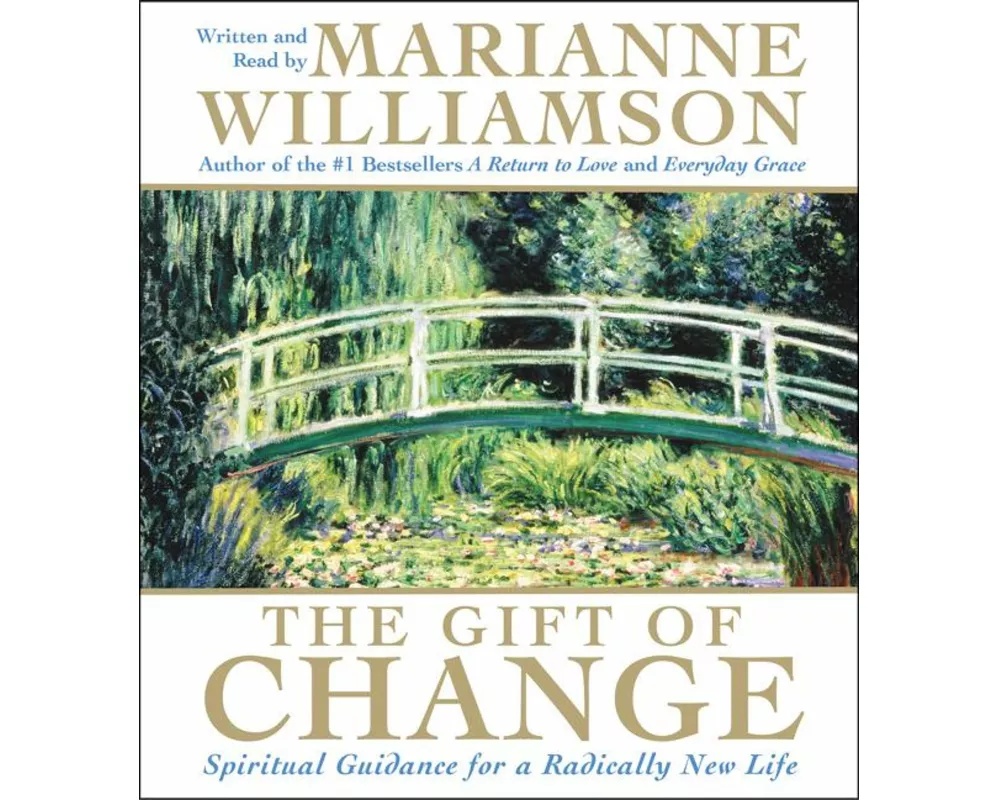 The Gift Of Change Abridged