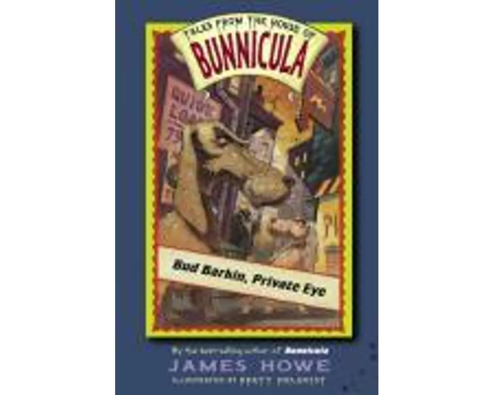 Bud Barkin, Private Eye