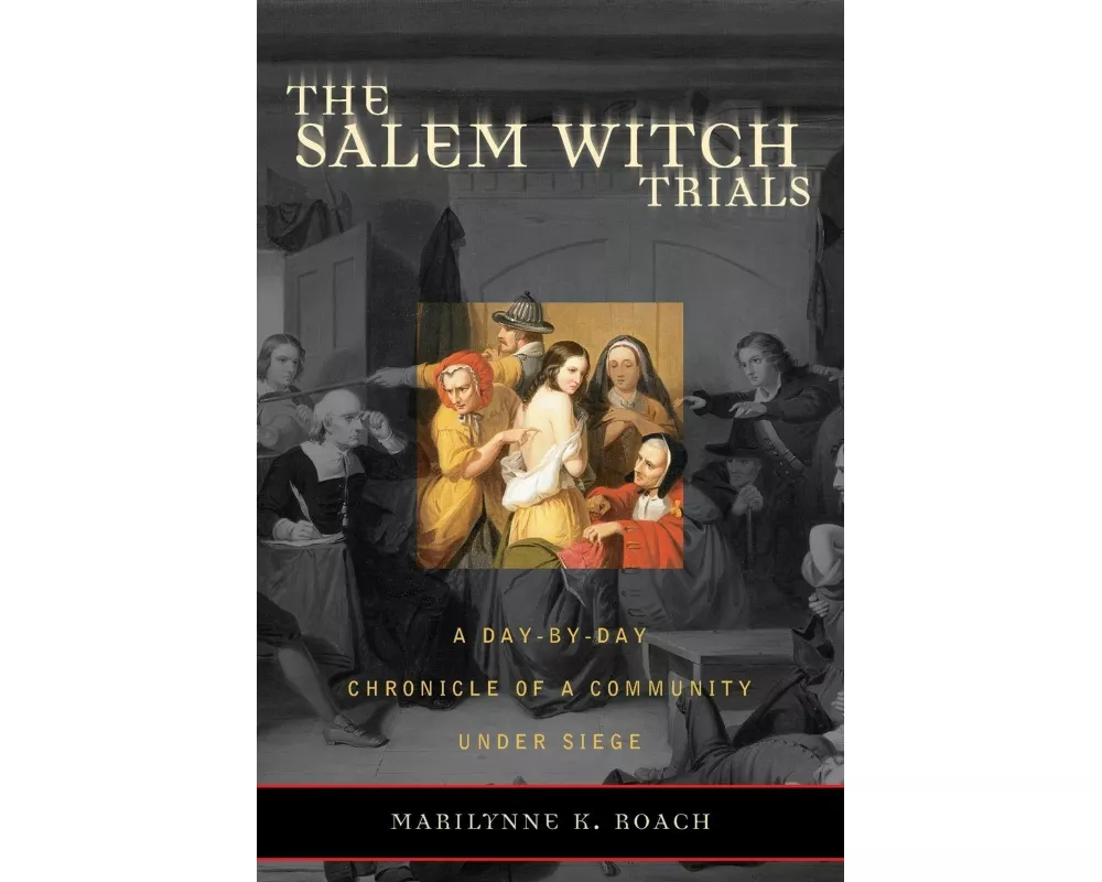 The Salem Witch Trials
