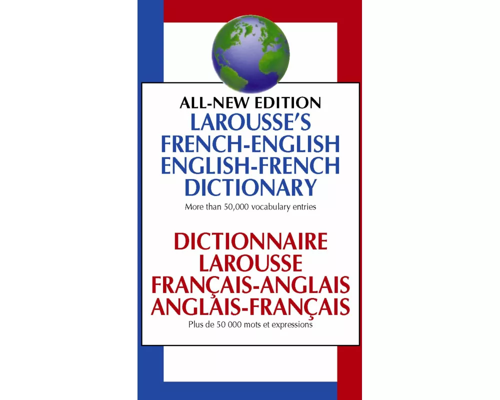 Larousse French English Dictionary