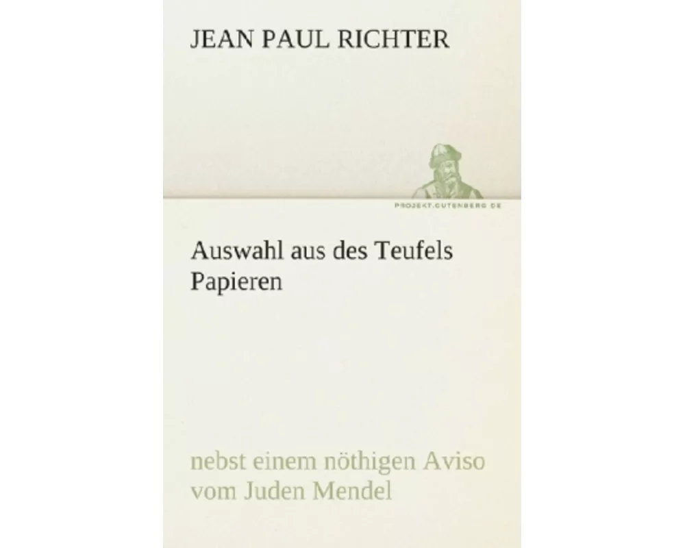 Auswahl aus des Teufels Papieren