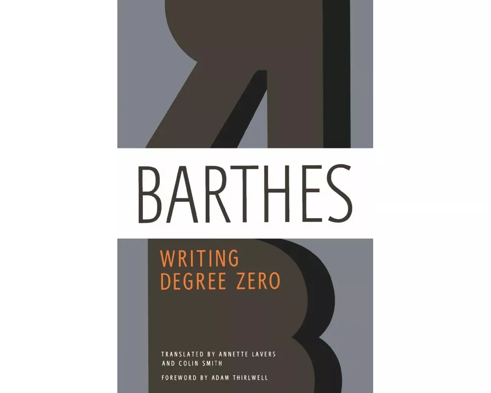 Writing Degree Zero