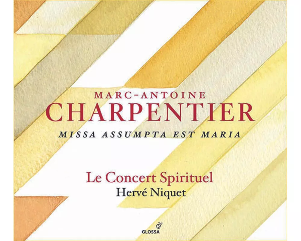 Charpentier/Missa Assumpta Est Maria