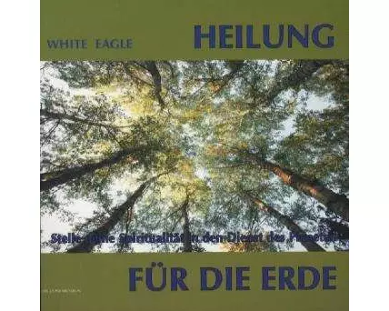 Heilung für die Erde