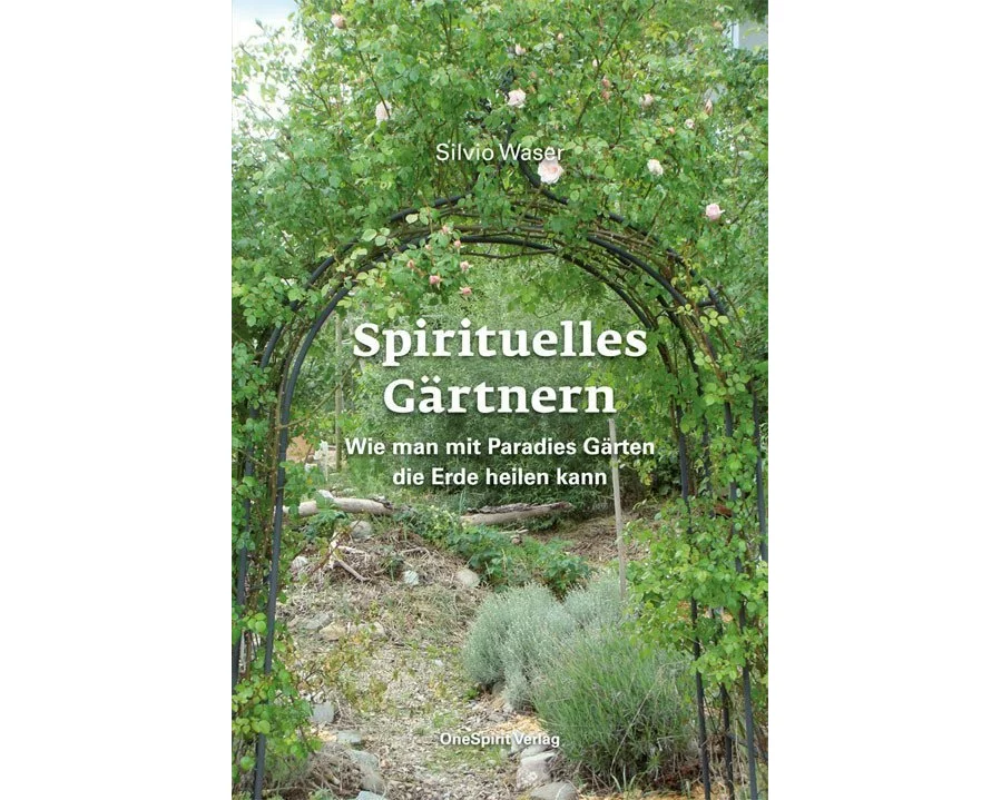Spirituelles Gärtnern
