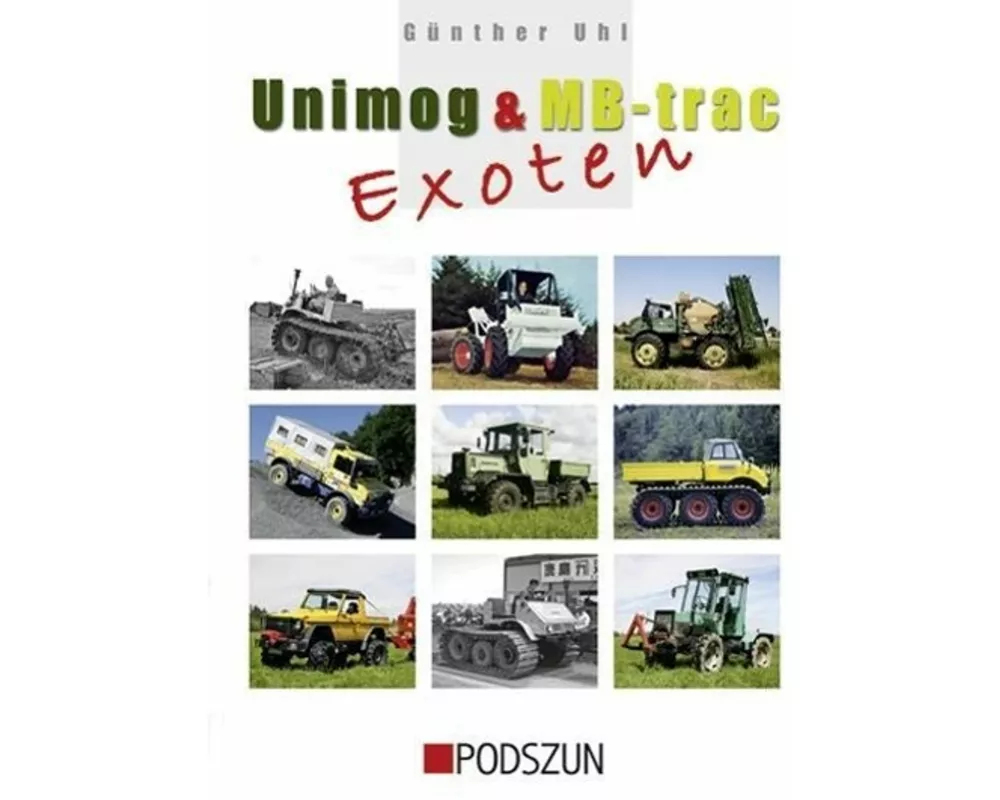 Unimog & MB-trac Exoten