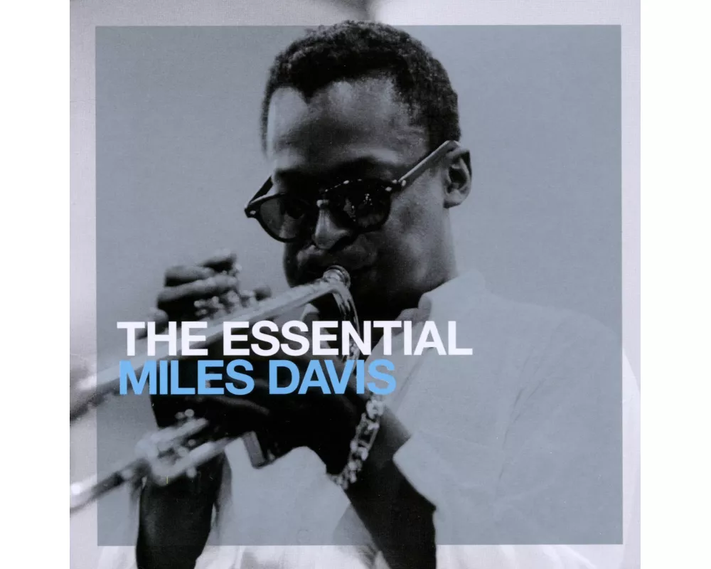 The Essential Miles Davis