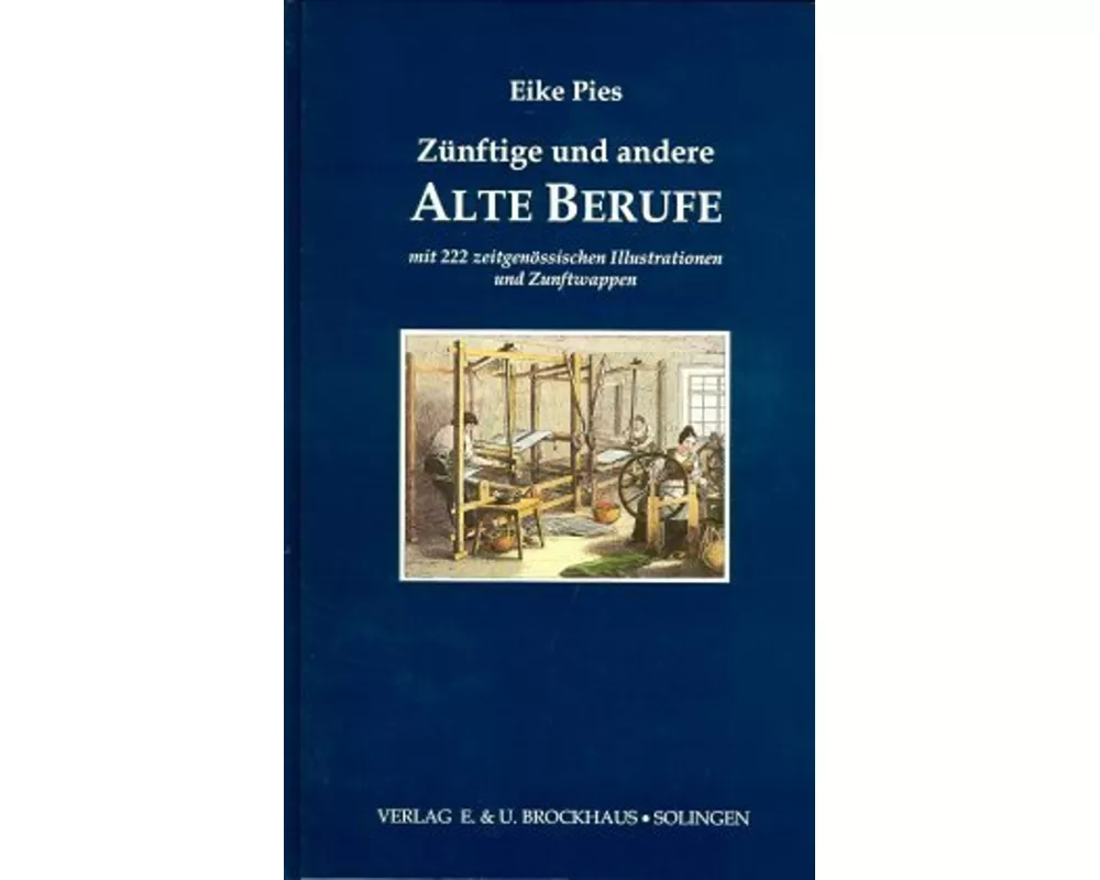 Zünftige und andere alte Berufe