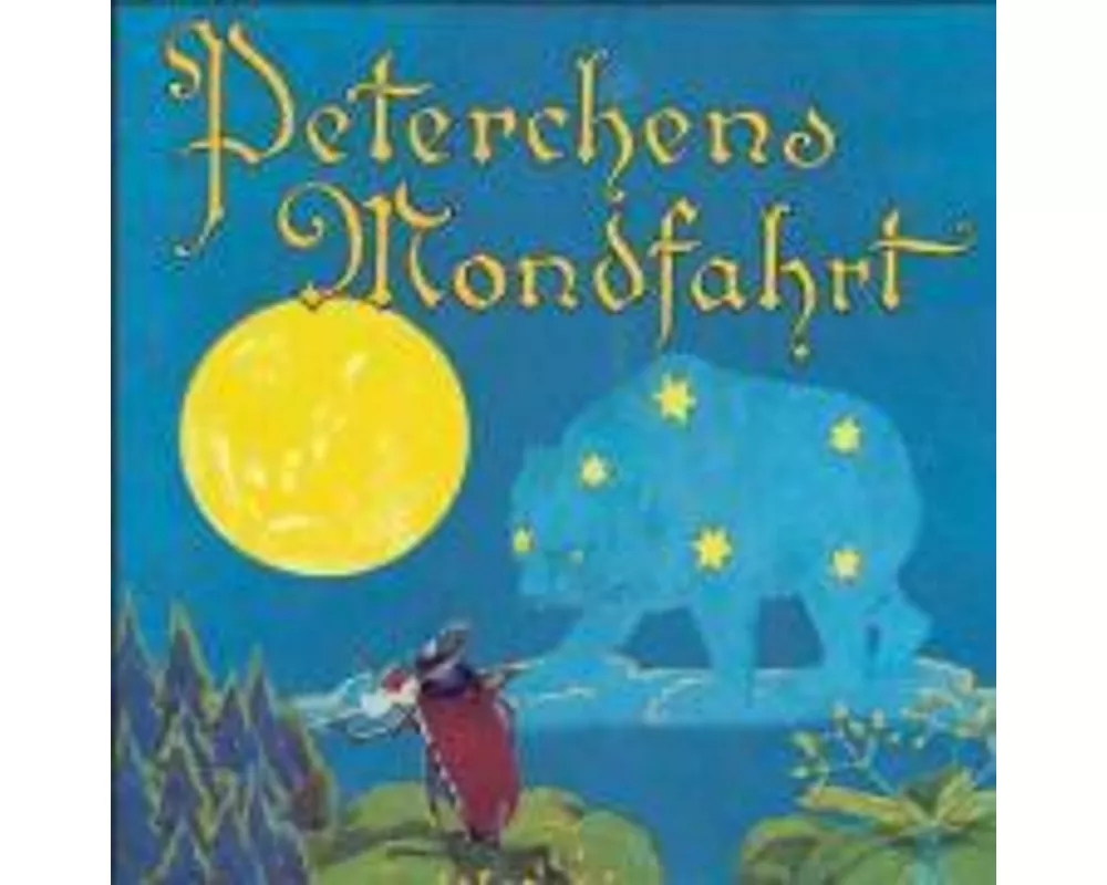 Peterchens Mondfahrt