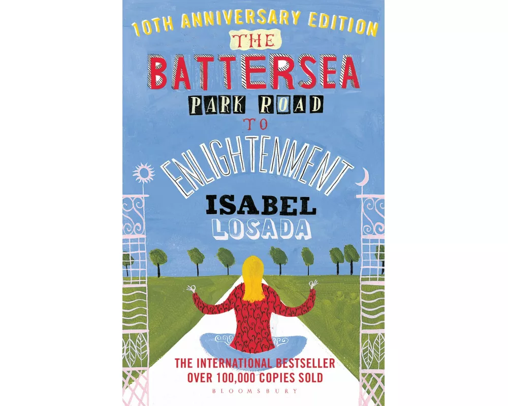 The Battersea Park Road to Enlightenment