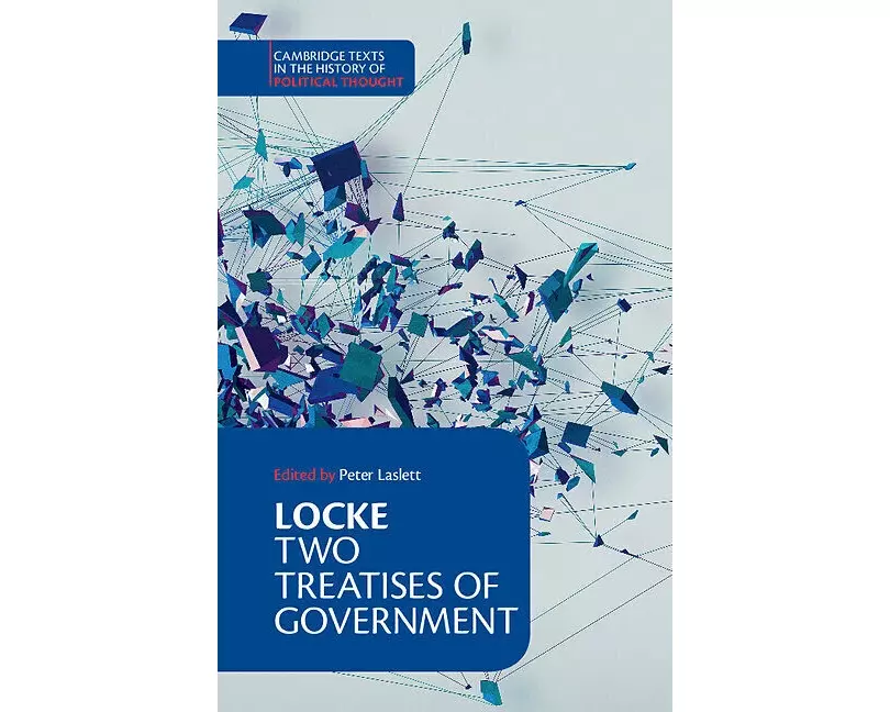 Locke: Two Treatises of Government Student edition