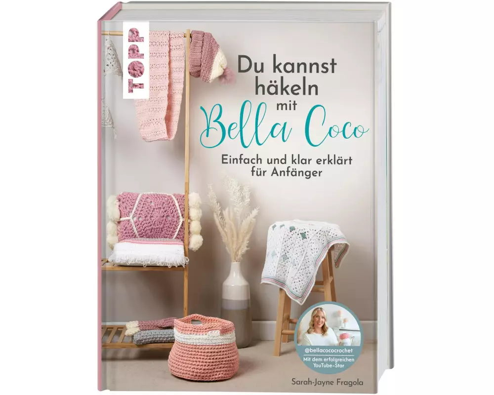 Frechverlag Handbuch Du kannst häkeln mit Bella Coco 144 Seiten