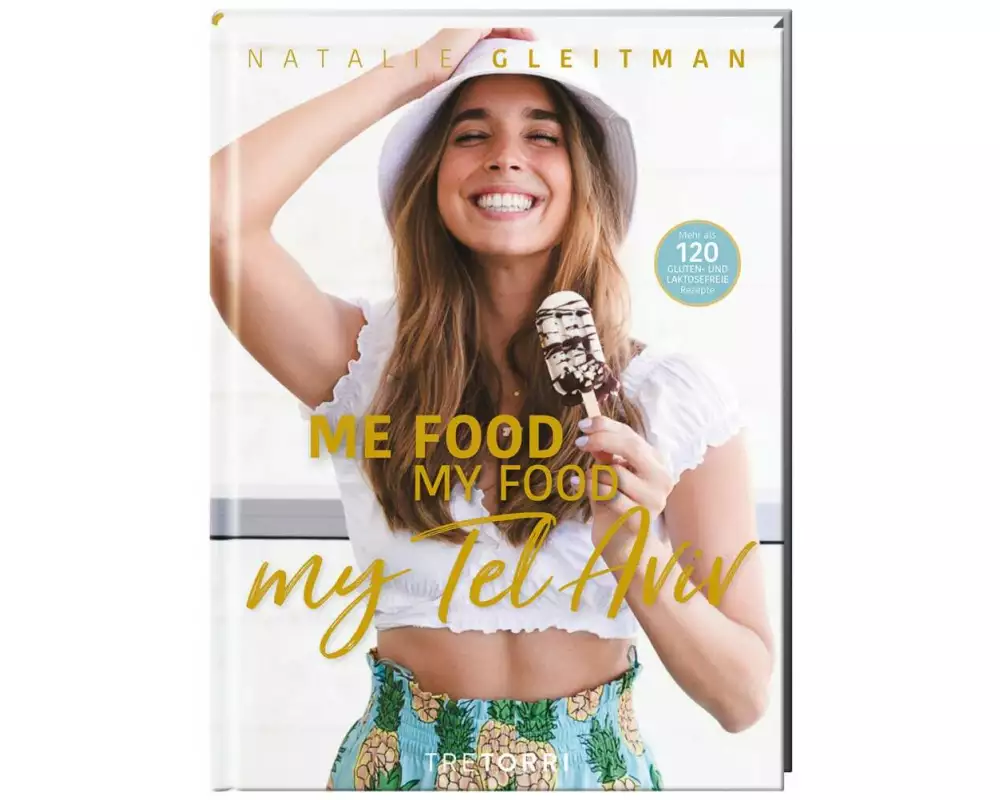 Me Food, My Food, My Tel Aviv