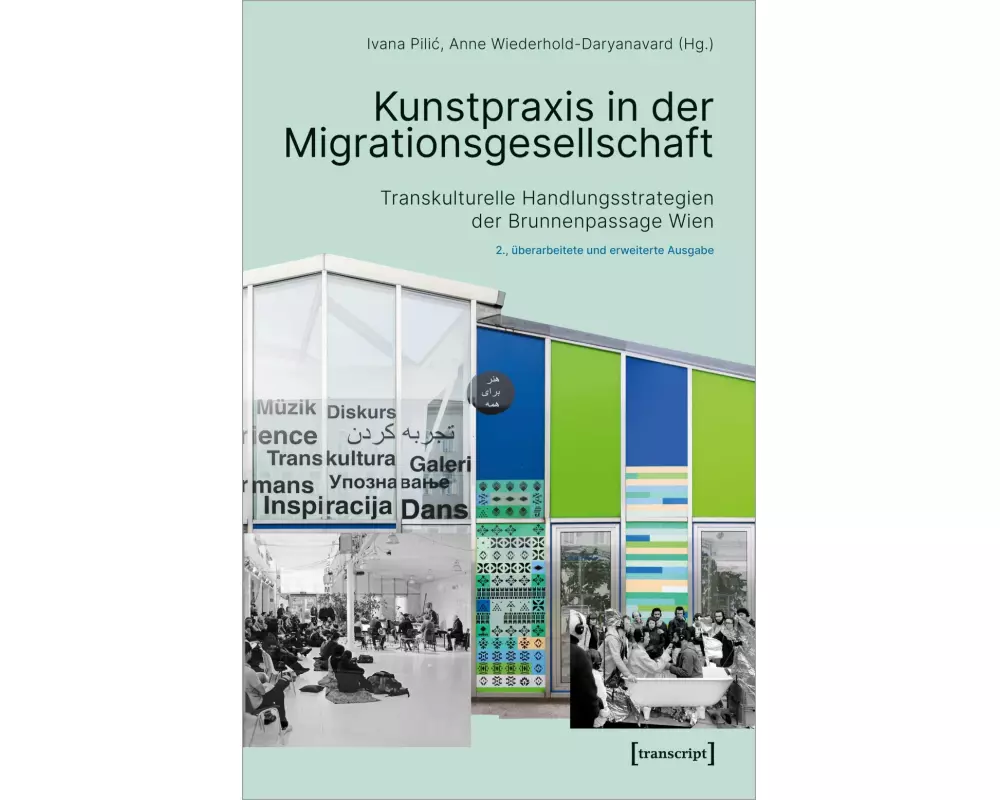 Kunstpraxis in der Migrationsgesellschaft