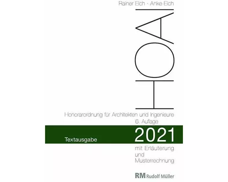 HOAI 2021 - Textausgabe Honorarordnung für Architekten und Ingenieure