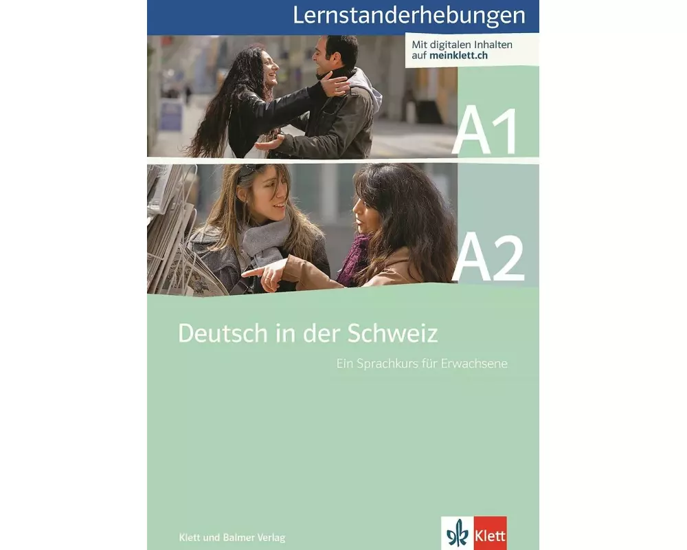 Deutsch in der Schweiz / Deutsch in der Schweiz A1 und A2