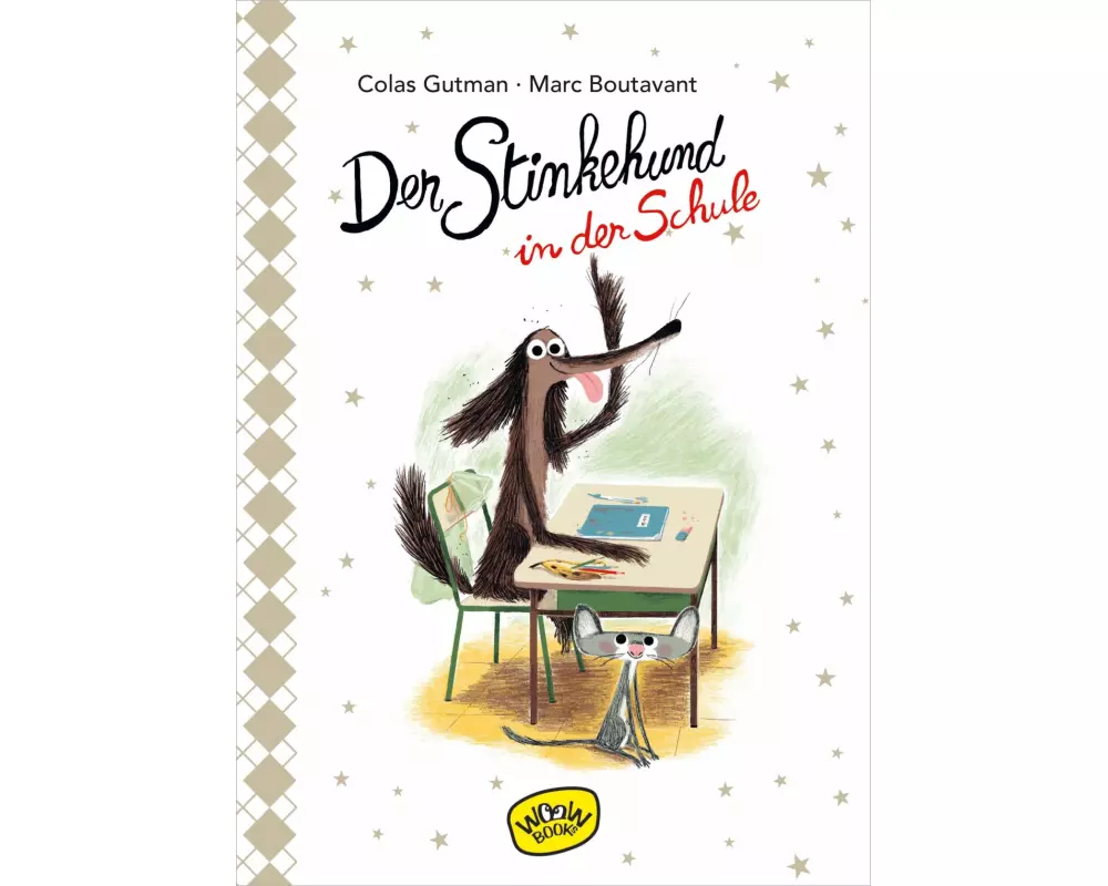 Der Stinkehund in der Schule