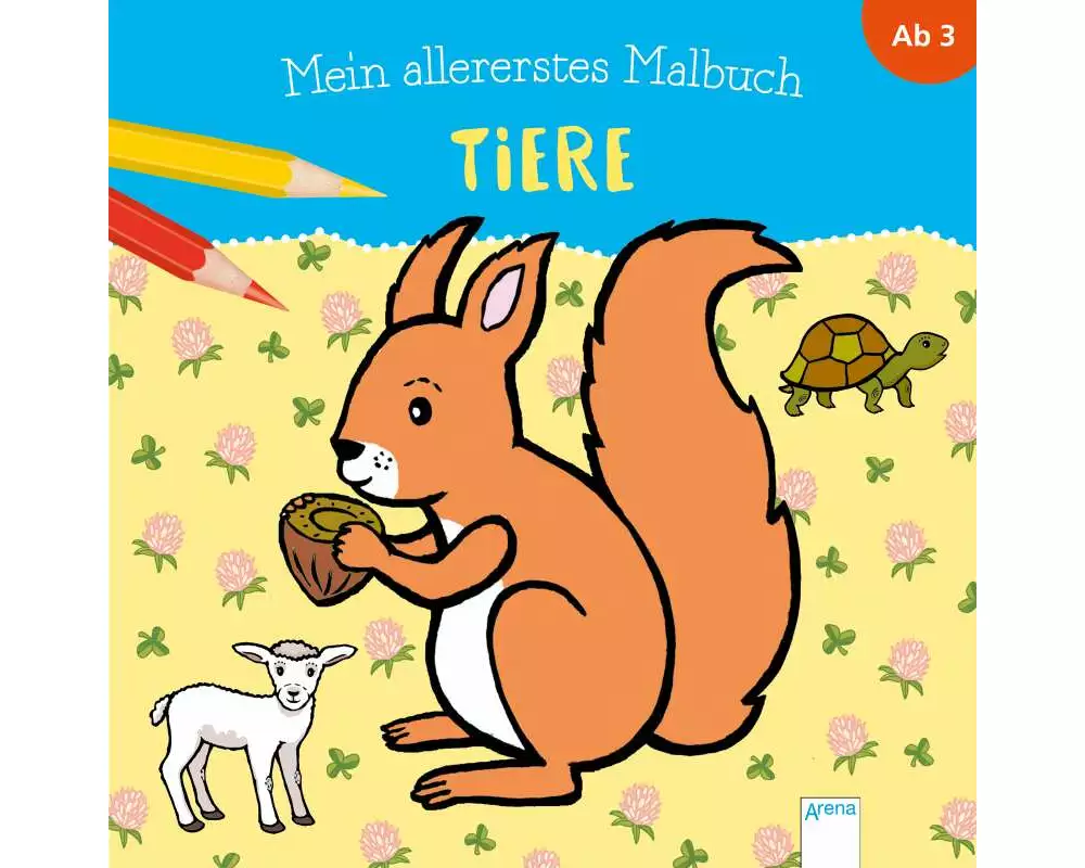 Mein allererstes Malbuch. Tiere