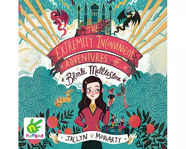 The Extremely Inconvenient Adventures of Bronte Mettlestone