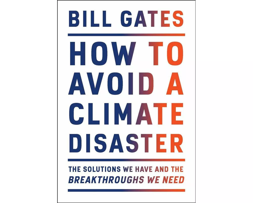 How to Avoid a Climate Disaster