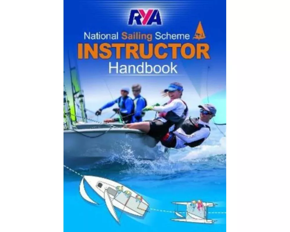 RYA National Sailing Scheme Instructor Handbook