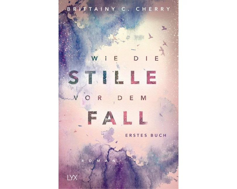 Wie die Stille vor dem Fall. Erstes Buch